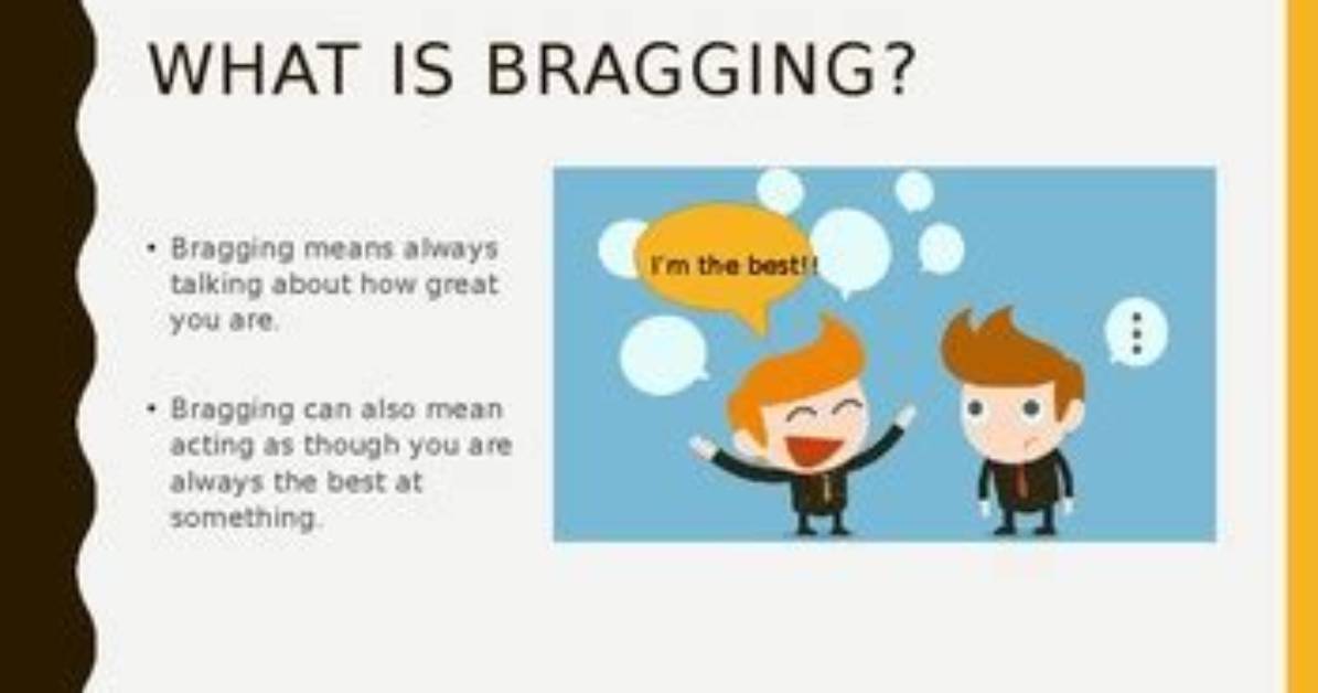 What Does Bragging Mean?