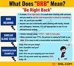 What Does Brb Mean?