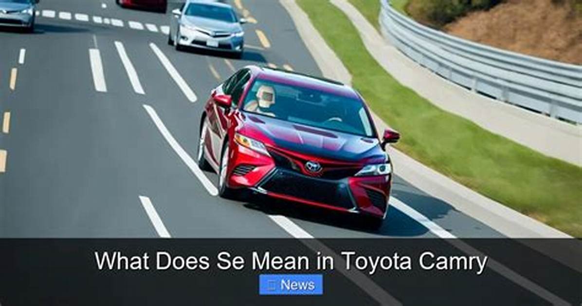 What Does Camry Mean?