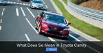 What Does Camry Mean?