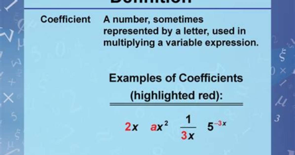 What Does Coefficient Mean in Math