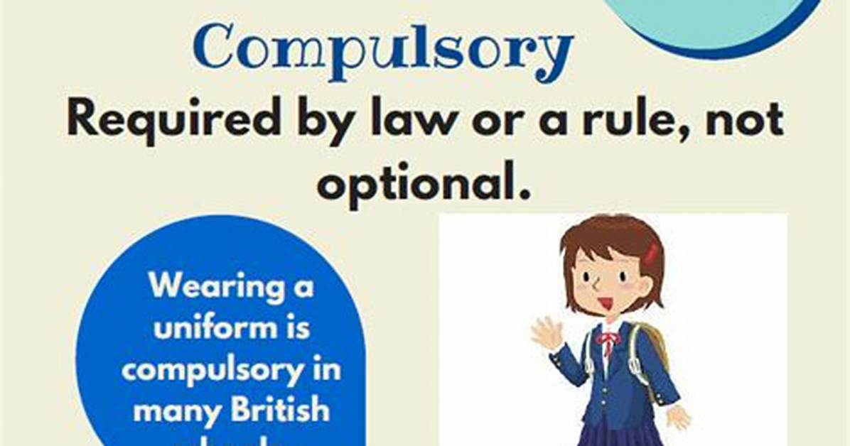What Does Compulsory Mean