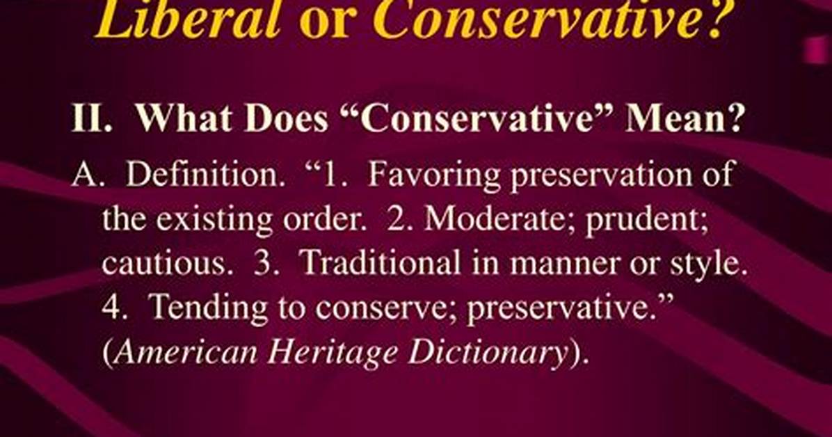 What Does Conservative Mean