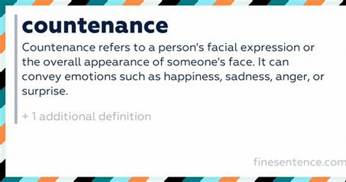 What Does Countenance Mean