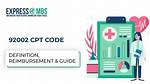 What Does Cpt Code 92002 Mean? Check This out | 92002 Cpt Code