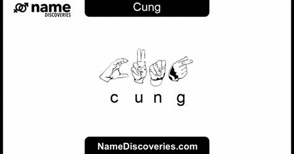 What Does Cung Mean?