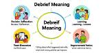 What Does Debrief Mean?
