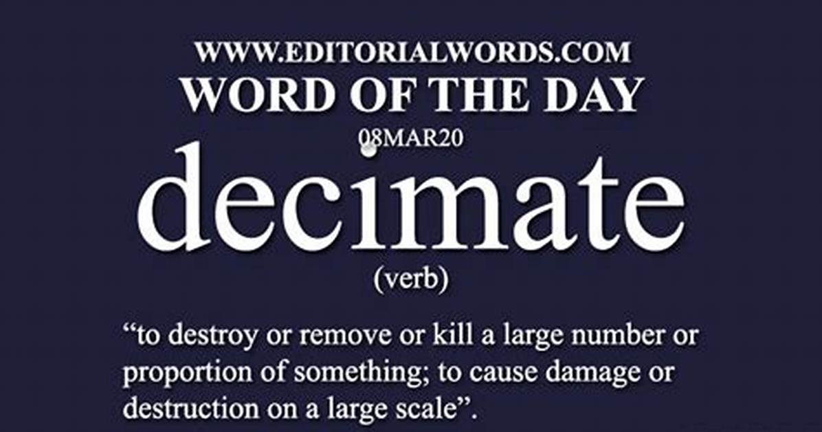 What Does Decimated Really Mean?