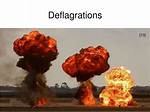 What Does Deflagrations Mean?