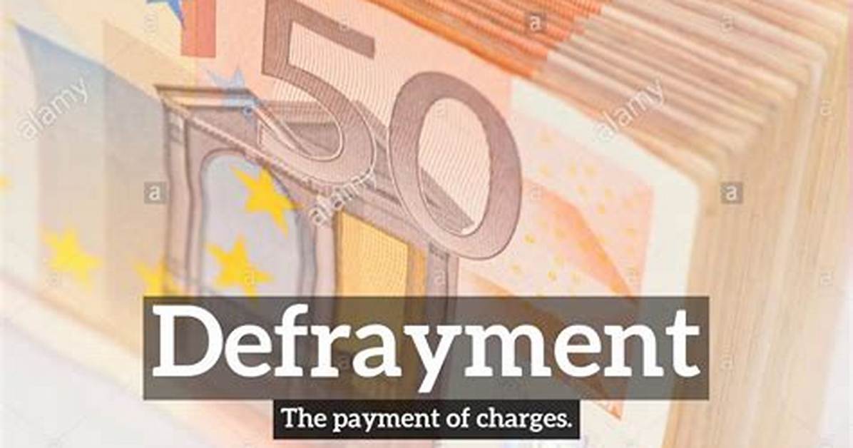 What Does Defrayment Mean?