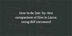 What Does Diff Do in Linux?