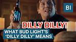 What Does Dilly Dilly Mean