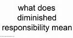 What Does Diminished Responsibility Mean?