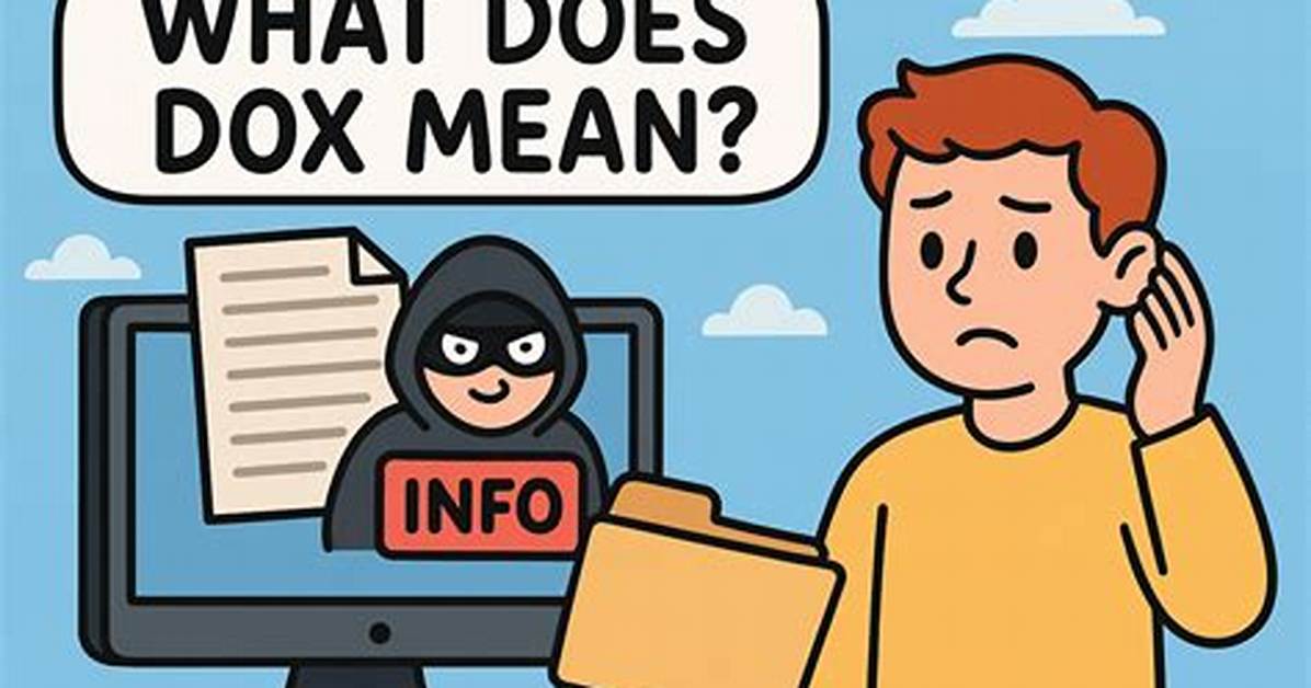 What Does Dox Mean