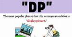 What Does Dp Stand For