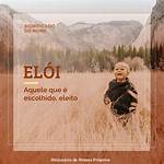 What Does Eloi Mean?
