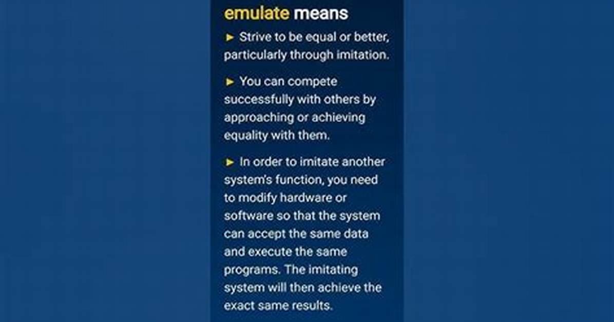 What Does Emulate Mean