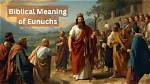 What Does Eunuchs Mean?