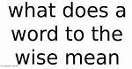 What Does Ever-Wise Mean?