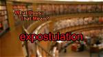 What Does Expostulation Mean?