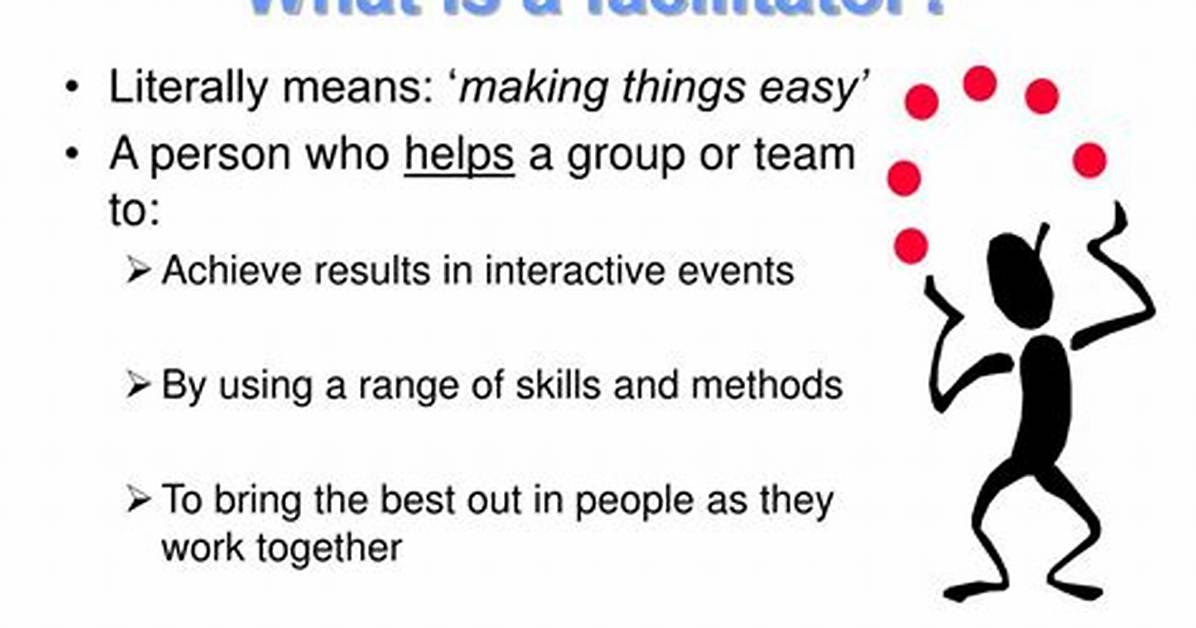 What Does Facilitator Mean?