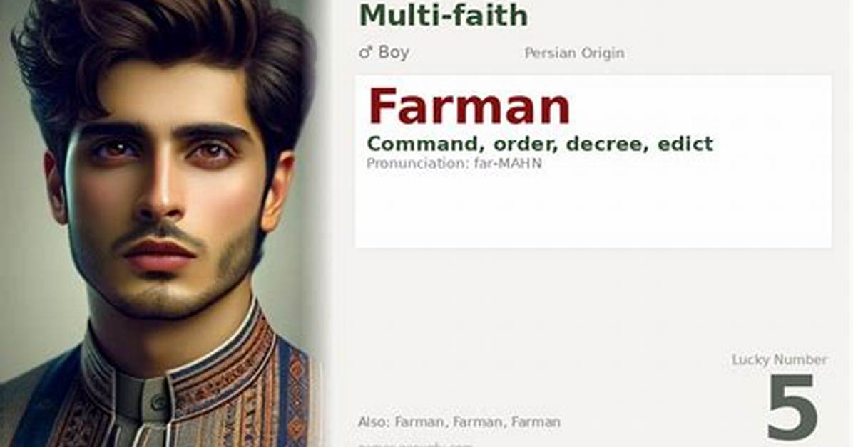 What Does Farman Mean?