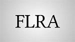 What Does Flra Stand for?
