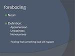 What Does Foreboding Means