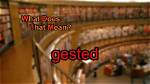 What Does Gested Mean