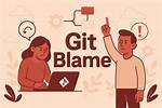 What Does 'Git Blame' Do?