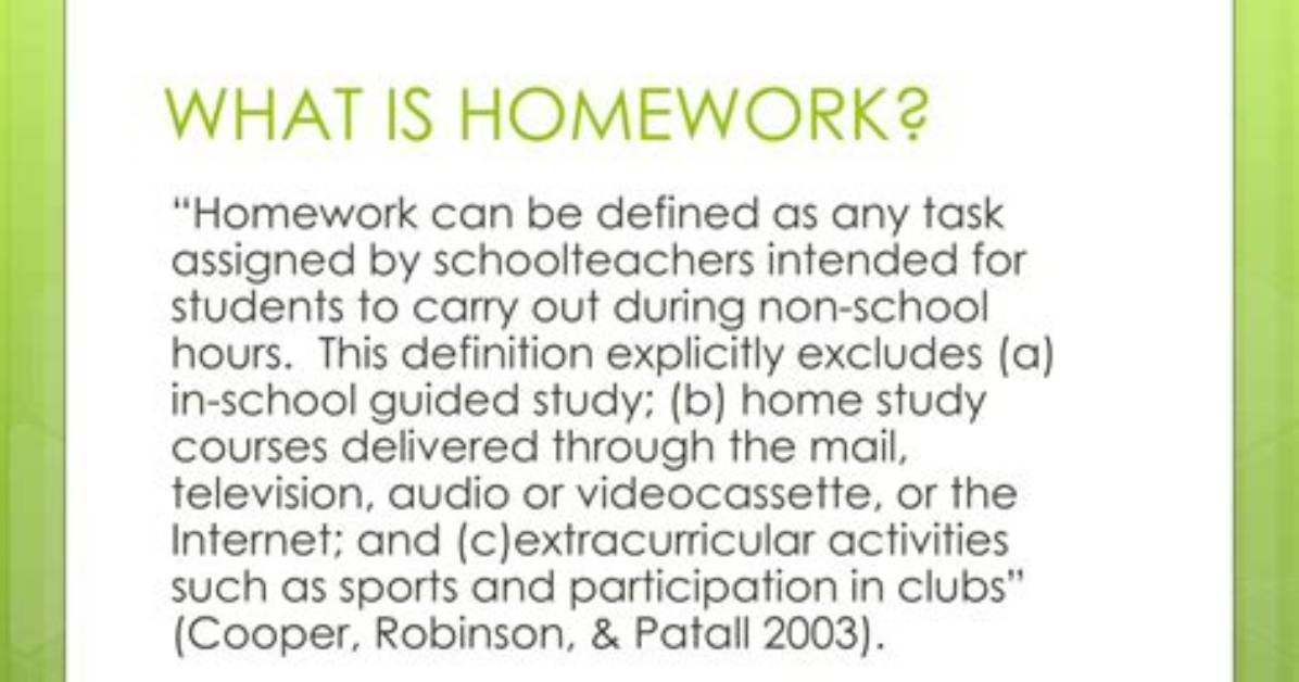What Does Homework Mean?