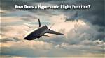 What Does Hypersonic Flight Mean?