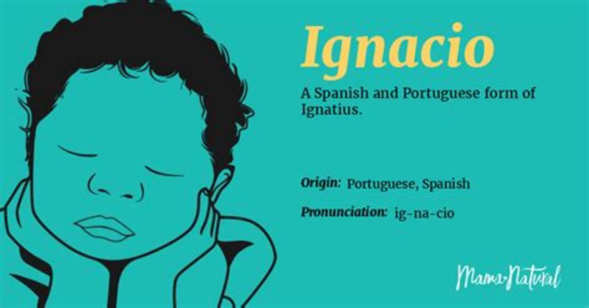 What Does Ignacio Mean?