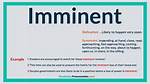 What Does Imminent Mean
