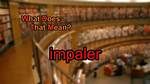 What Does Impaler Mean?