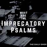 What Does Imprecatory Mean?