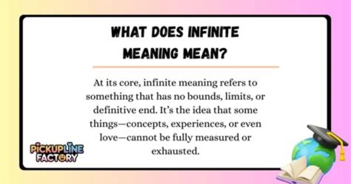 What Does Infinite Mean?