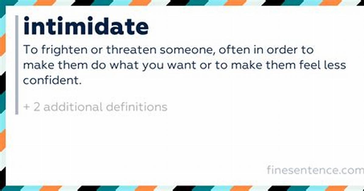 What Does Intimidated Mean?