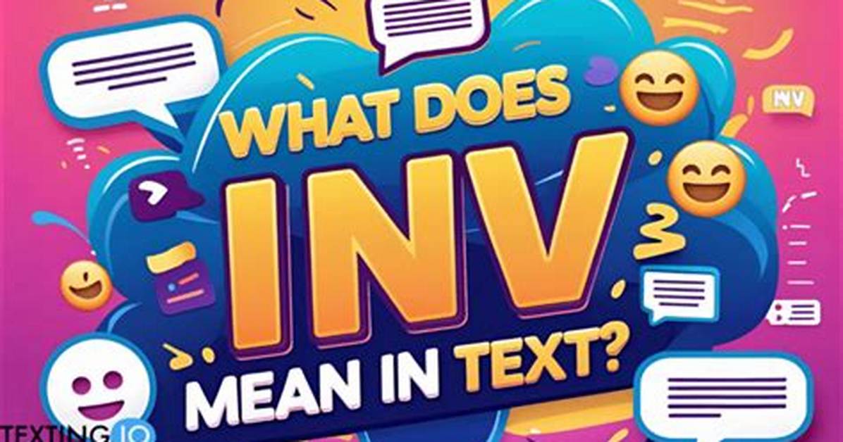 What Does Inv Mean