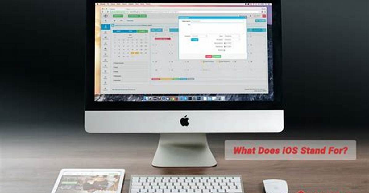 What Does Ios Stand for?
