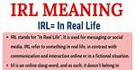 What Does Irl Mean