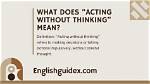 What Does It Mean Acting?