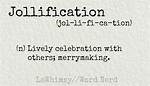 What Does Jollification Definition?