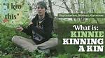 What Does Kinnie Mean?