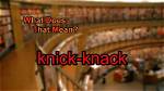 What Does Knick Mean?