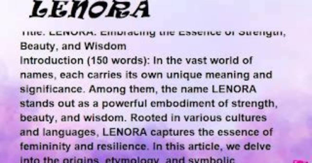 What Does Lenora Mean?