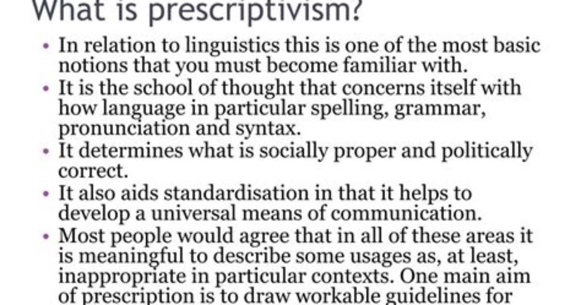 What Does Linguistic Prescriptivism Mean?