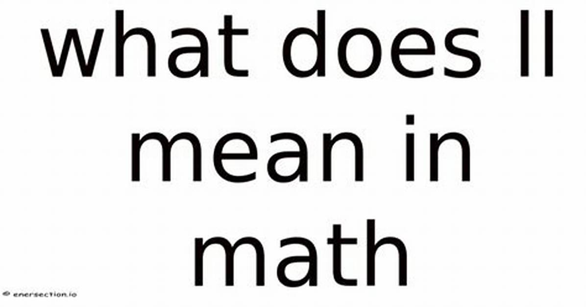 What Does Ll Mean