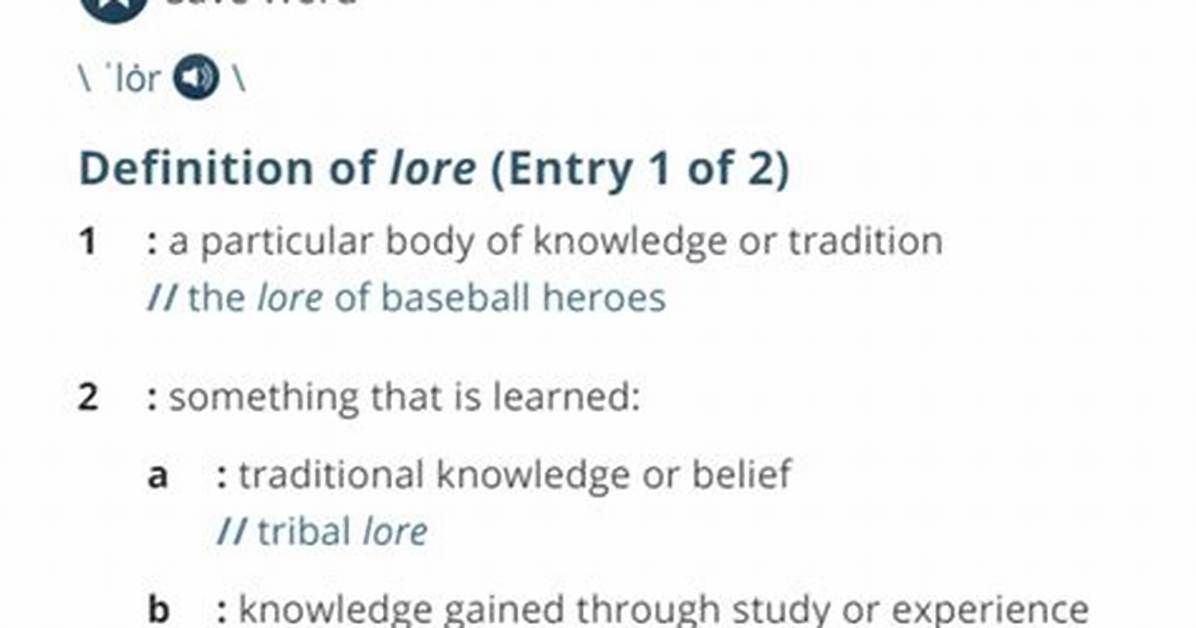 What Does Lore Mean