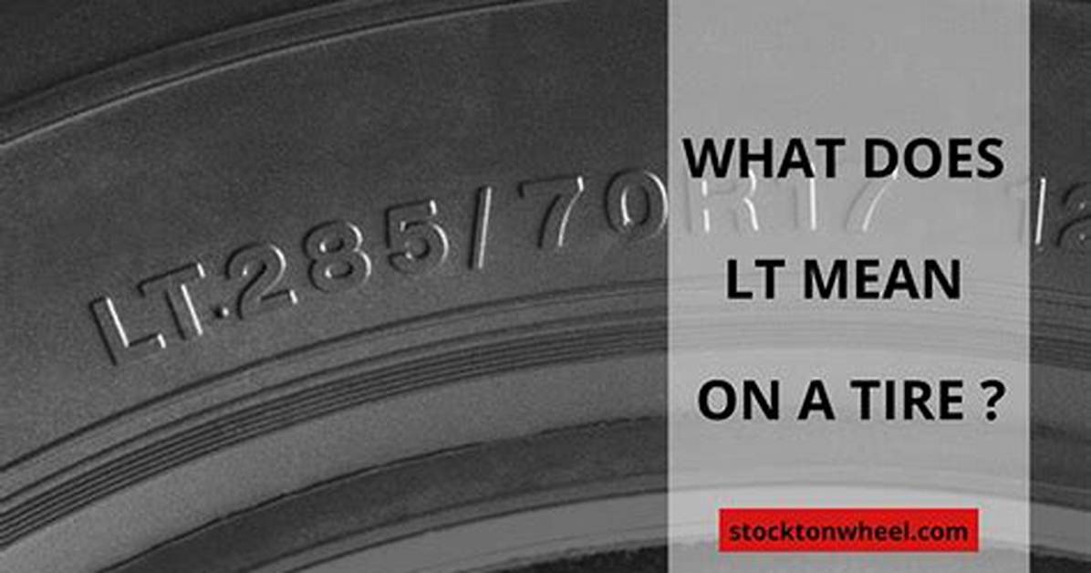 What Does Lt Mean